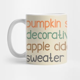 Just Fall Things Mug